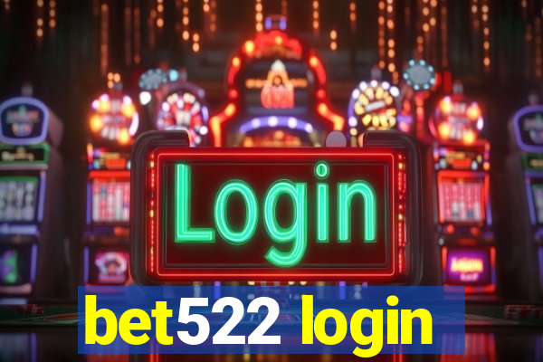 bet522 login